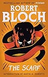 The Scarf by Robert Bloch