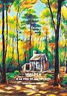 Walden o la vida ...