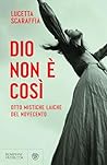Dio non è così: O...