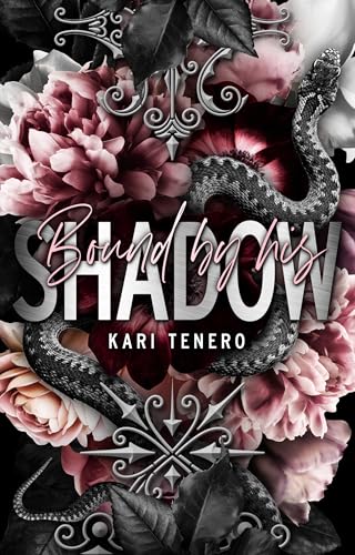 Bound by his Shadow: Verfalle seiner Dunkelheit - Eine dunkle Obsession (Dark Stalker Romance zwischen Stiefgeschwistern) (German Edition)