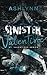 Sinister Valentine: St. Valentine Series