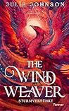 The Wind Weaver by Julie   Johnson