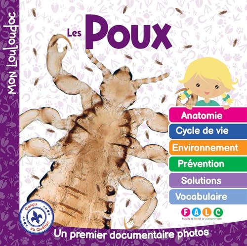 Les poux: Un premier documentaire photos (MON LOULOUDOC) (French Edition)