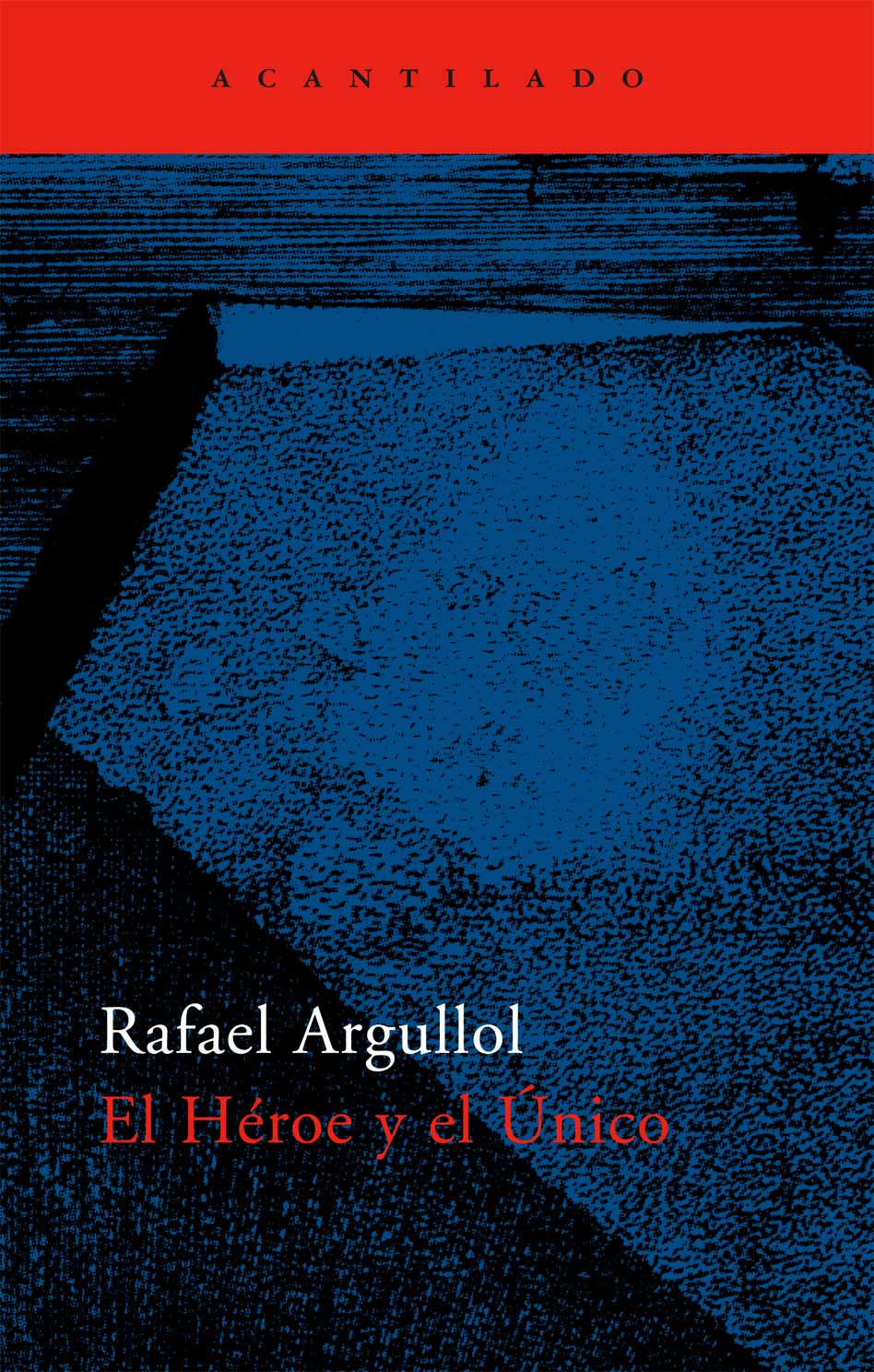 El Héroe y el Único (Paperback)
