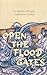 Open the Flood Gates