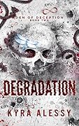 Degradation