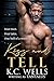 Kiss and Tell by K.C. Wells Kiss and Tell by K.C. Wells