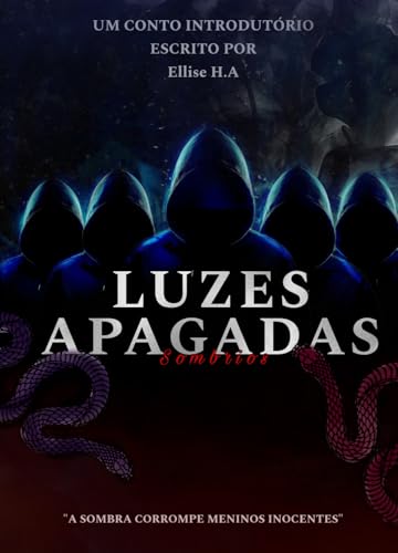 LUZES APAGADAS- SOMBRIOS: CONTO INTRODUTÓRIO (Sombra) (Portuguese Edition)