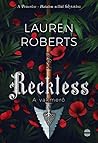 Reckless - A vakmerő