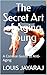 The Secret Art of Aging You...