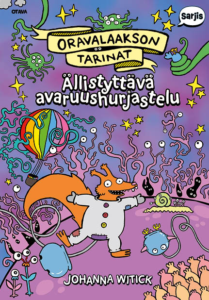 Ällistyttävä avaruushurjastelu (Hardcover)