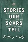 Stories Our Scars...