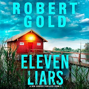 Eleven Liars (Ben Harper, #2)