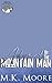 Adored By The Mountain Man: Men of Fire Mountain