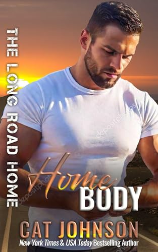 Homebody (The Long Road Home #21)