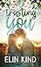 Trusting You: Love after Heartbreak New Adult Romance (You #3)
