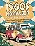 1960s Nostalgia Activity Book for Seniors by Purple Moon Publishing