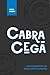 Cabra-cega (Caxienses Livro...