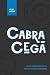 Cabra-cega (Caxienses Livro 3) (Portuguese Edition)