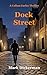 Dock Street by Mark Dickerman