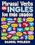 Phrasal Verbs en Inglés - los más usados (Spanish Edition)