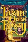 The Treasure of Ocean Parkway by Sarvenaz Tash The Treasure of Ocean Parkway by Sarvenaz Tash