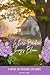 Where Broken Things Bloom: A Novel of Courage and Hope (The Blooming Chronicles)