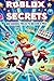 Roblox Secrets: 20 Hidden T...