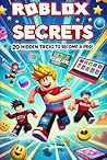 Roblox Secrets: 2...