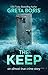 The Keep (An Almost True Crime Story Book 5)