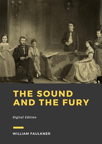 The Sound and the Fury