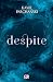 Despite