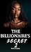 The Billionaire's Secret 2:...