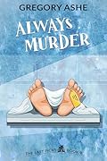 Always Murder