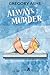 Always Murder (The Last Picks, #9) by Gregory Ashe