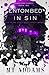 Entombed In Sin: A Dark Serial Killer Romance (Graveyard Games Duet)
