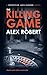 The Killing Game by Alex Robert