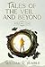 Tales of the Veil... and Beyond by William R. Humble
