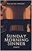 Sunday Morning Sinner (Bar&...