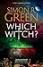 Which Witch? (Holy Terrors Mystery, #3) by Simon R. Green