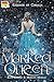 The Marked Queen by Kate  Jenkins