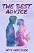The Best Advice by Amy Dressler
