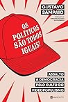 Os Políticos São ...