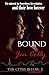 Bound (The Cities Below)