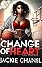Change of Heart: 15th Anniv...