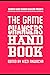 The Game Changers Hand Book...