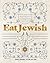Eat Jewish by Melinda Strauss