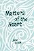 Matters of the Heart