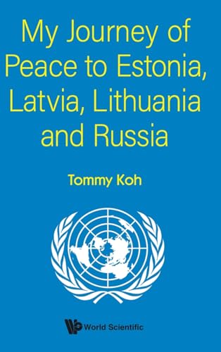My Journey of Peace to Estonia, Latvia, Lithuania and Russia (Hardcover)