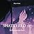 Shattered 21: Schneewittchen: Illustrated Short Story for Adults